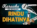 Download Lagu Karaoke RINDU DIHATINYA Pance Pondaag