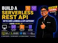 Build a Serverless REST API with AWS Lambda API Gateway Node js Hands-on Tutorial
