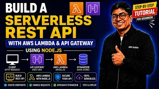 Build a Serverless REST API with AWS Lambda API Gateway Node js Hands-on Tutorial