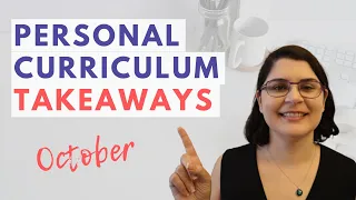 Personal Curriculum Takeaways October 