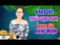 Download Lagu Karaoke Song Ca | HƯƠNG SẦU RIÊNG MUỘN - Thiếu Giọng Nam | Song Ca Với Lê Liễu