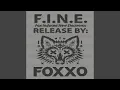 Sly as a FOXXO (F.I.N.E.)