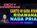 Download Lagu carito ni sada ayah KARAOKE ) ridawana daulay _ versi pop _ nada lelaki pria cowok kn  7000
