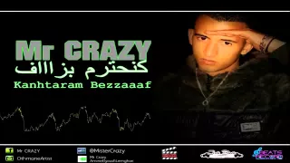 Mr Crazy Kanhtaram Bezzaf Audio 