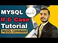 MySQL IF CASE Statement Tutorial