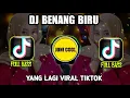 Download Lagu DJ TIKTOK TERBARU 2024 • DJ BENANG BIRU REMIX FULL BASS | DJ SLOW BASS TERBARU VIRAL