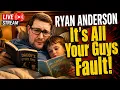 RYAN ANDERSON I DID NOTHING WRONG So Everyone Else Is To Blame