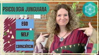 Ego junguiano | O QUE É? | Ego e Self | EGO E CONSCIÊNCIA| Psicologia Analítica Junguiana