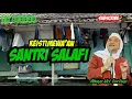 Download Lagu CERAMAH ABUYA UCI TURTUSI~KEOSTIMEWAAN SANTRI SALAFI