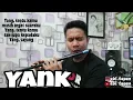 Download Lagu YANK RHOMA IRAMA (cover lagu dangdut versi suling paralon)