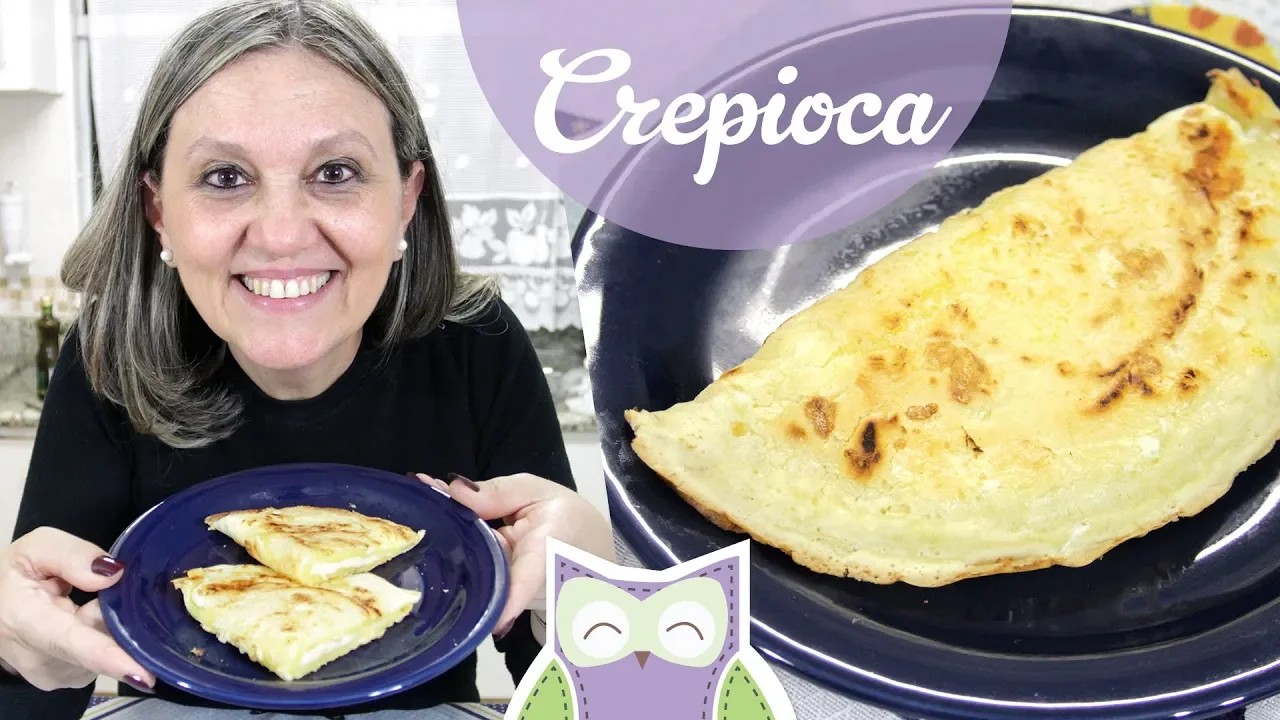 COMO FAZER CREPIOCA RECEITAS DA MÃE CORUJA #184