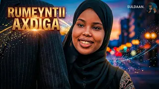 🎬 Rumeyntii Axdiga | Bilaaw ilaa Dhamaad🍿#subscribe 