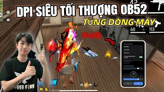 Free Fire | DPI Siêu Nhạy Dành Riêng Cho Từng Dòng Máy OB52 