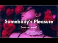 Download Lagu Aziz Hedra - Somebody's Pleasure (sped up+reverb) \