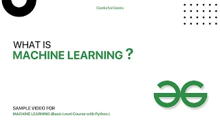 What is Machine Learning Sample for ML - Basic Level Course with Python GeeksforGeeks