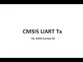 CMSIS UART Tx for ARM Cortex M