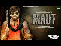 Download Lagu Maut ( Official Video) Masoom Sharma | New Haryanvi Song 2025