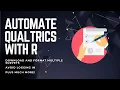 Mastering Qualtrics API R Automate Your Survey Data Like a Pro
