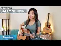 Download Lagu SALLY SENDIRI - PETERPAN (COVER BY SASA TASIA)