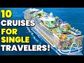 Top 10 Cruises For Singles In 2025