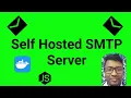 Self Hosted SMTP server with Mailhog setup in ten mintues for development and automation Hindi