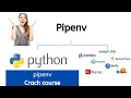 pipenv crash course environnement virtuel python