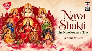 Nava Shakti | The Nine Forms of Devi | Various Artists | Music Today