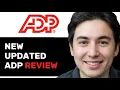 UPDATED ADP PAYROLL REVIEW 2025 FULL GUIDE