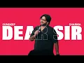 Dear Sir | Sundeep Sharma Stand-up Comedy