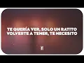 Alemán, Neton Vega - Te Quería Ver (Letra)