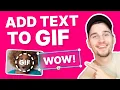 How to Add Text to a GIF Quick Easy