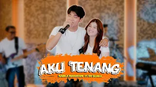 Download AKU TENANG (HAPPY ASMARA) - NABILA MAHARANI FT. TRI SUAKA (KOPLO VERSION) MP3