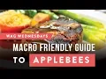 Your Macro-Friendly Guide to Applebee s