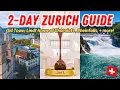 ZURICH TRAVEL GUIDE What to DO SEE in Zurich Lindt Home of Chocolate Rhine Falls