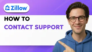How to Contact Zillow Support 2026 Full Guide