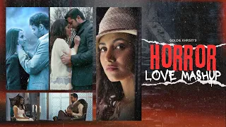 horror love special tum ho mera pyaar x tera hi bas hona chahoon x uska hi banana goldie khristi