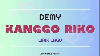 Download DEMY - KANGGO RIKO || LIRIK LAGU MP3