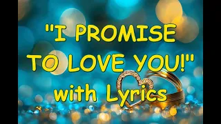  i promise to love you lyrics duet new beautiful romantic wedding love song 2026 always u0026 forever 