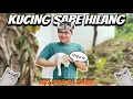 Download Lagu KUCING SABE HILANG😩 || KELUARGA SABE