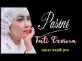 Download Lagu LAGU SUNDA : PASINI Cinta [Official Musik Video] |TUTI DEVINA HJ|ciwidey