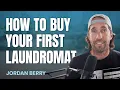 Buy Your First Laundromat in 2025
