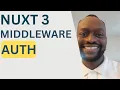 Nuxt 3 Server Middleware Authentication How I handle Authentication in Nuxt 3 Server Middleware