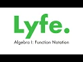 Algebra 1 Function Notation