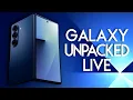 Download Lagu Samsung Galaxy Unpacked Z Fold 7 Event LIVE