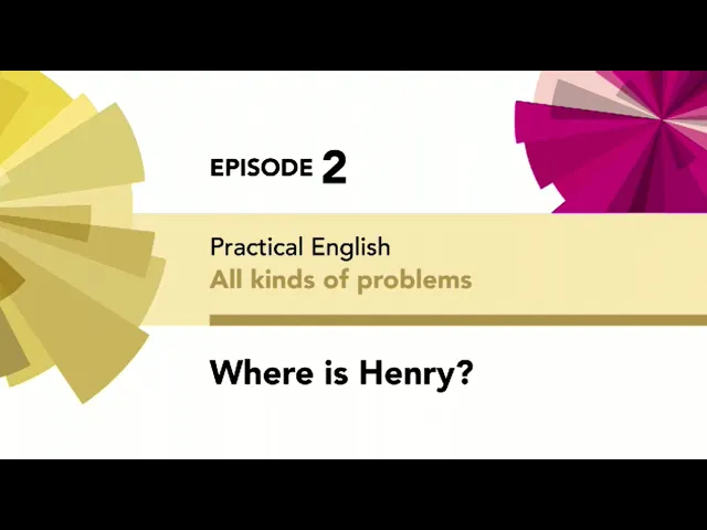 Download MP3 English File 4thE - Intermediate Plus - Practical English E2 - All kinds of problems -Where is Henry