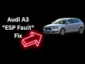 Audi A3 ESP Fault Leading Causes Fix