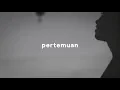 Download Lagu Pertemuan (Fadel Yulian) - Fiksionalisme