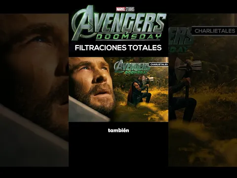 Filtraciones confirmadas de AVENGERS DOOMSDAY
