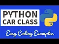 Class Functions Car Example - Python Coding Basics For Beginners 2022