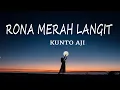 Download Lagu Kunto aji - Rona Merah Langit (Lirik)